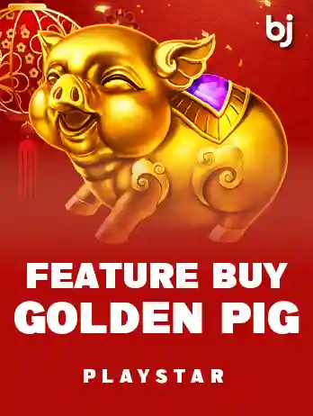 Feature Buy Golden Pig