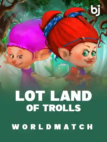 Lot Land Of Trolls